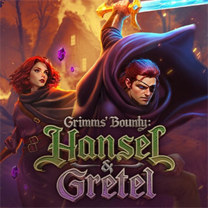 ​Grimms’ Bounty: Hansel & Gretel 