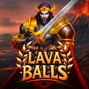 ​Lava Balls