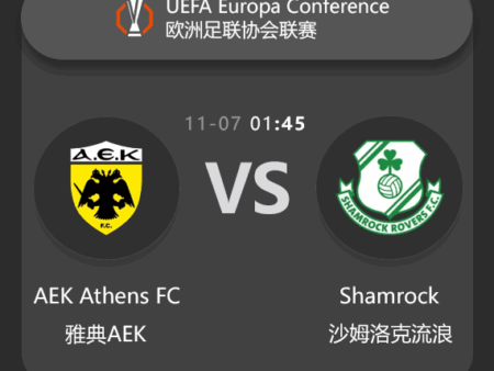 ​AEK Athens vs Shamrock Rovers: UEFA Europa Conference League Match Preview & Analysis​