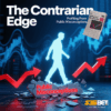 The Contrarian Edge – Profiting From Public Misconceptions